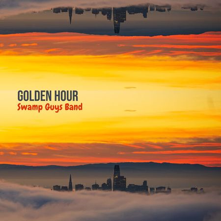 Swamp Guys Band - Golden Hour (2023) [Hi-Res]