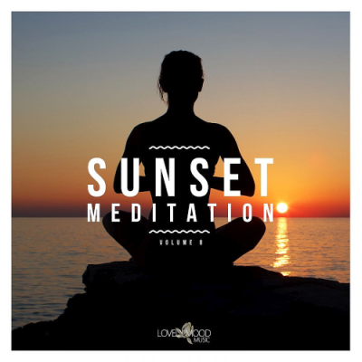 VA - Sunset Meditation - Relaxing Chill Out Music Vol. 8 (2019)