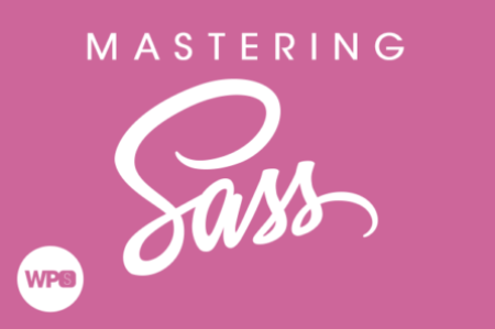 Mastering Sass: From Beginner to Expert