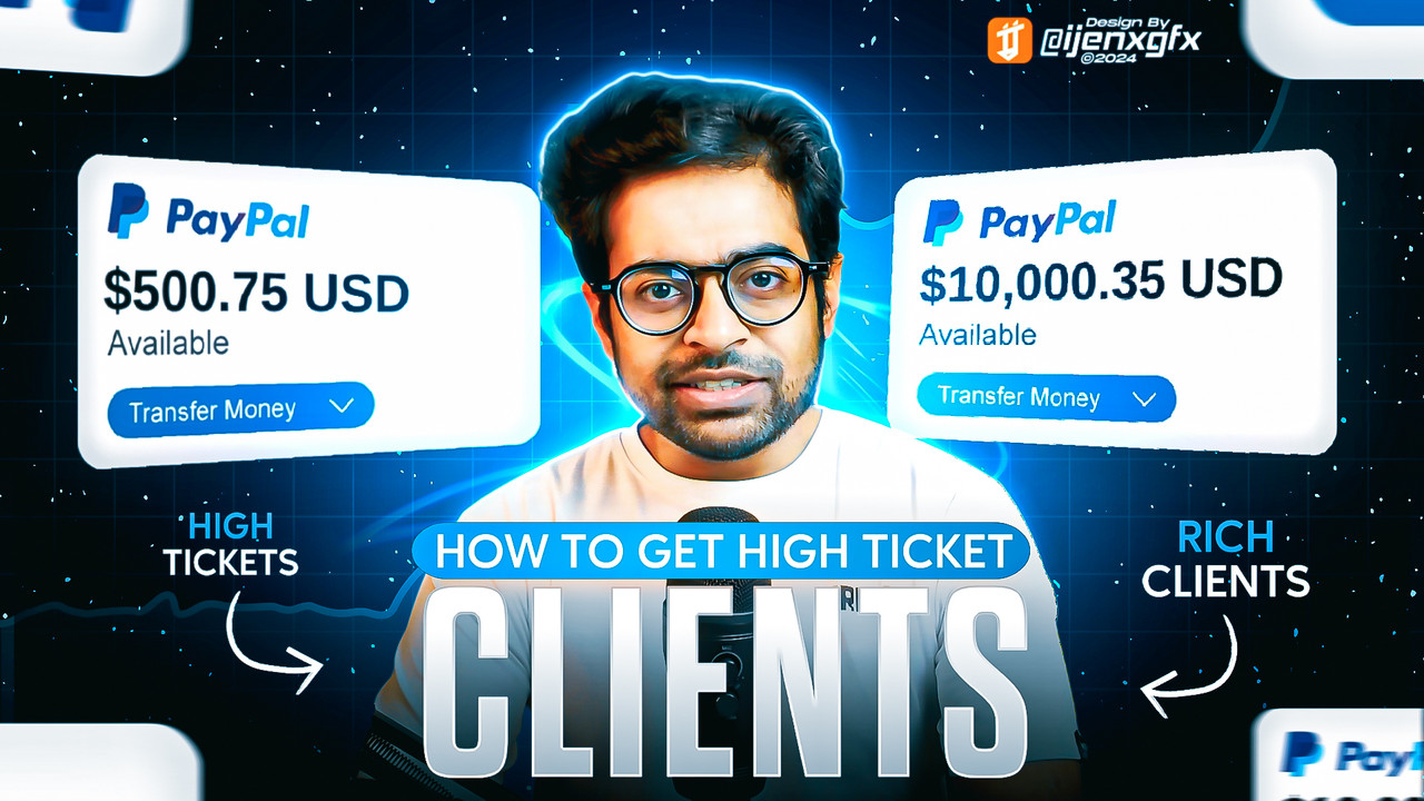 Preview of How to get High-Ticket Clients in 2025
