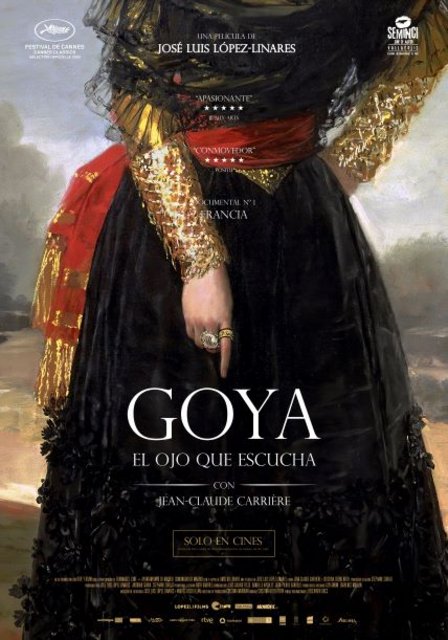 “GOYA, EL OJO QUE ESCUCHA”, DOCUMENTAL PRESELECCIONADO A LOS PREMIOS GOYA YA ESTÁ EN LOS CINES