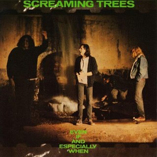 Screaming Trees - Even If and Especially When (1987).mp3 - 128 Kbps