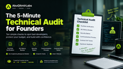 Five-minute technical audit checklist infographic showing ten verification steps a founder can run before hiring a developer, with timer icon and red flag and green flag indicators