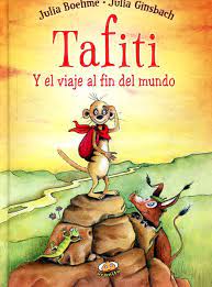 TAFITI Y EL VIAJE AL FIN DEL MUNDO