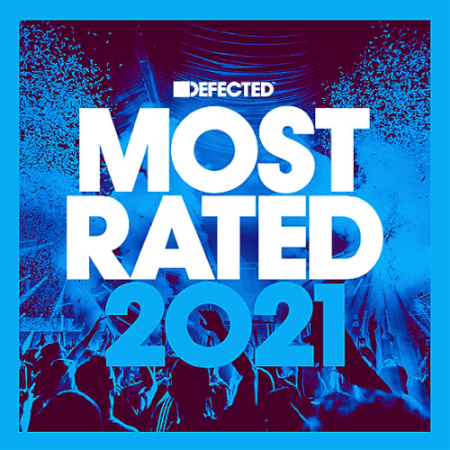 c83797cf 0919 4510 817b 858755c964c5 - VA - Most Rated Defected [January 2021]