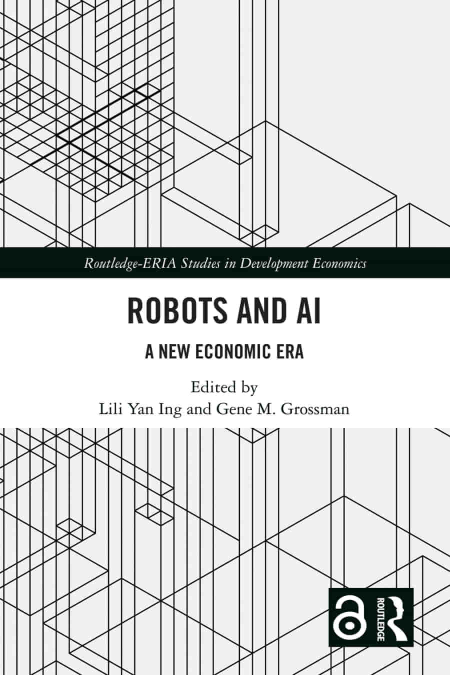 Robots and AI A New Economic Era Robots and AI A New Economic Era