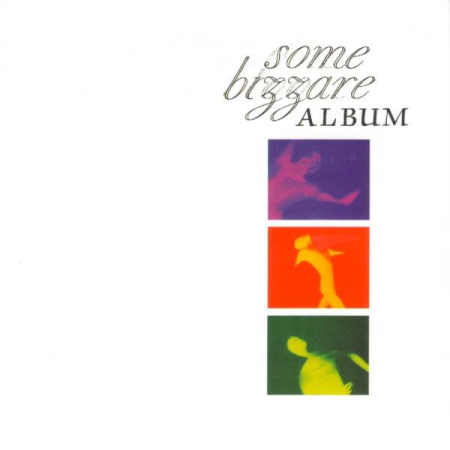 VA - Some Bizzare Album (1981) (Remastered 2008)