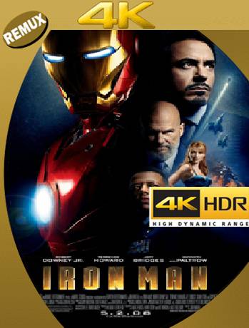 Iron Man – Colección (2008-2013) 4K Remux [2160p] [Latino] [GoogleDrive] [RangerRojo]