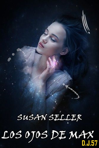 1 - Los ojos de Max - Susan Seller