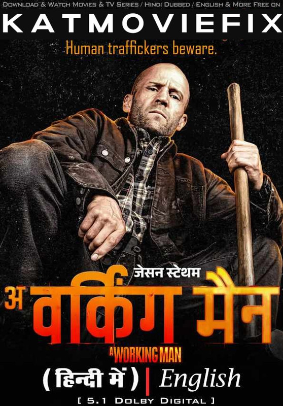 A Working Man (2025) Hindi Dubbed (DD 5.1) & English [Dual Audio] WEB-DL 2160p 1080p 720p 480p HDR/DV [Full Movie]