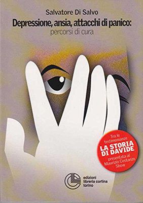 Salvatore Di Salvo - Depressione, ansia e attacchi di pan (2013)