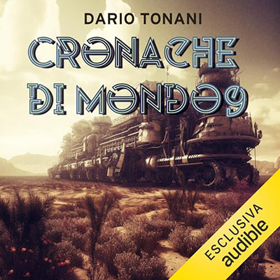 Dario Tonani - Cronache di Mondo9 (2024) (mp3 - 128 kbps)