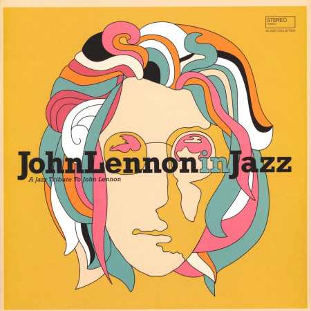 VA - John Lennon in Jazz: A Jazz Tribute to John Lennon (2020) [CD-Rip]