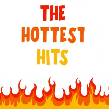 VA - The Hottest Hits (2021) FLAC