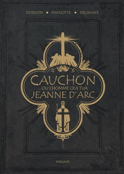 cauchon-ou-lhomme-qui-tua-jeanne-darc.jpg