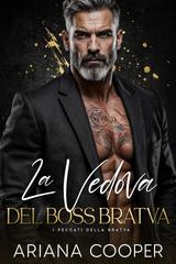 Ariana Cooper – I Peccati della Bratva Vol. 1. La Vedova del Boss Bratva (2026)