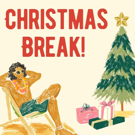 VA - Christmas Break! (2022)