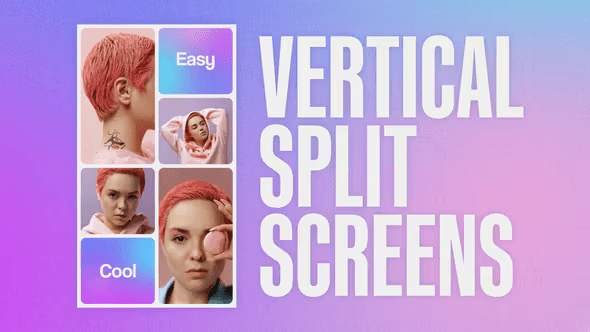 Videohive - Vertical Split Screens 51224059