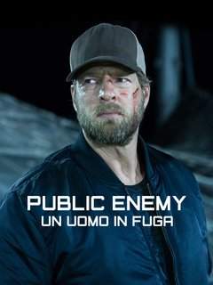 Public Enemy - Un Uomo In Fuga (2018) WebDL 1080p AC3 ITA