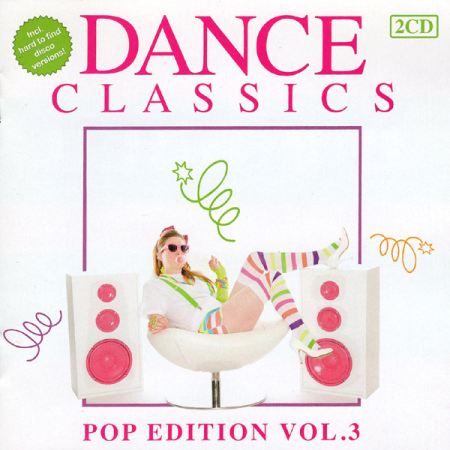 2c96981e 02eb 40e8 8ea0 0a2cb7f065ac - VA - Dance Classics - Pop Edition Vol. 3 [Rodeo Media, Roger De Graaf & Martijn Bosch]