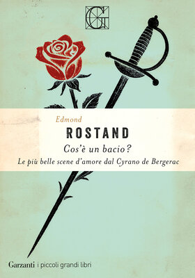 Edmond Rostand - Cos’è un bacio? (2026)