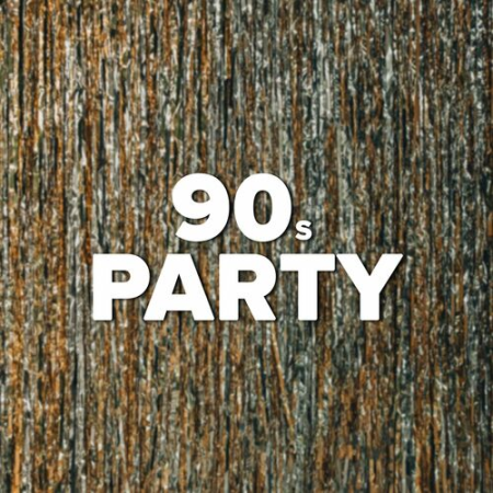 VA - 90s Party (2022)