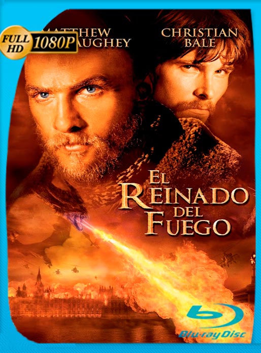 El Reinado Del Fuego (2002) HD 1080p Latino [GoogleDrive]