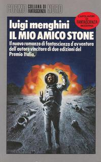 Luigi Menghini - Il mio amico Stone (1985)
