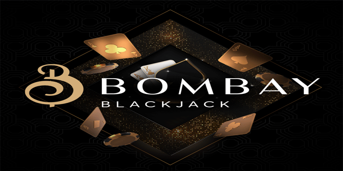 Cara Mudah Meraih Jackpot Casino Bombay Blackjack Dengan Efektif