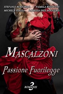 AA.VV. - Mascalzoni - Passione fuorilegge (2018)