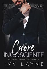 Ivy Layne – I cuori di Sawyers Bend Vol. 8. Cuore incosciente (2026)
