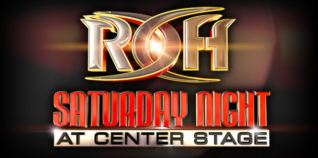 ROH Saturday Night at Center Stage 2019