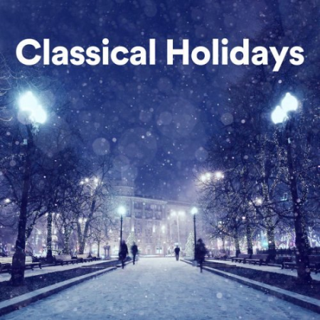 VA - Classical Holidays (2020)