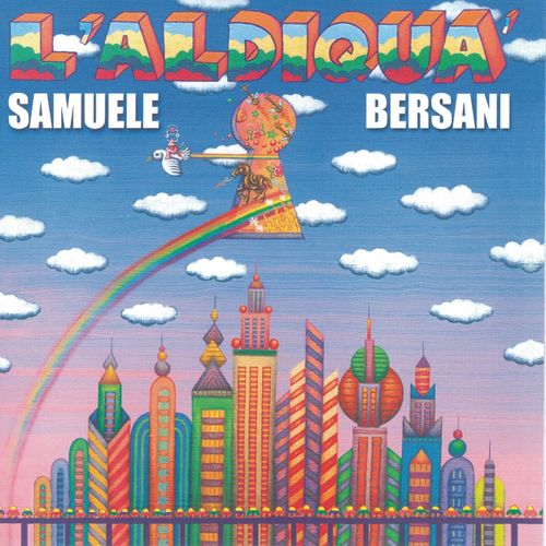 Samuele Bersani - L'Aldiquà [Album] (Fuori Classifica Edizioni Musicali Srl, 2006) FLAC