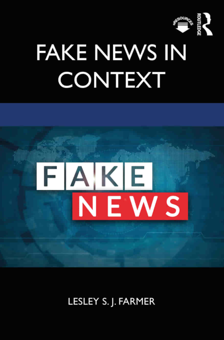 Fake News in Context 1st Edition