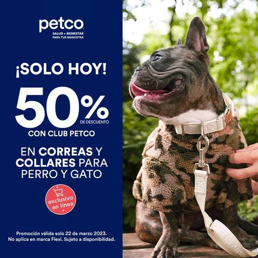 Petco - 50% en Correas y Collares para Perro y Gato 
