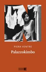 Piera Ventre – Palazzokimbo (2026)