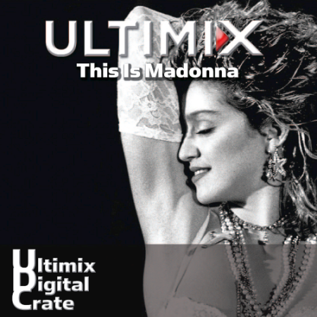 a86da63d a4de 4442 bae7 f01c1fff177b - VA - Ultimix Digital Crate [This Is Madonna] (2020)