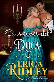 Erica Ridley - I duchi di Natale Vol. 6. La sposa del duca (2020)