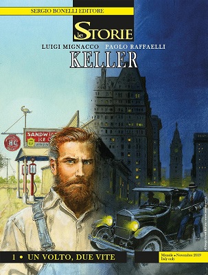 Le Storie N.86 - Keller 01 - Un volto, due vite (Novembre 2019)