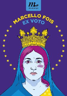 Marcello Fois – Ex Voto (2015)
