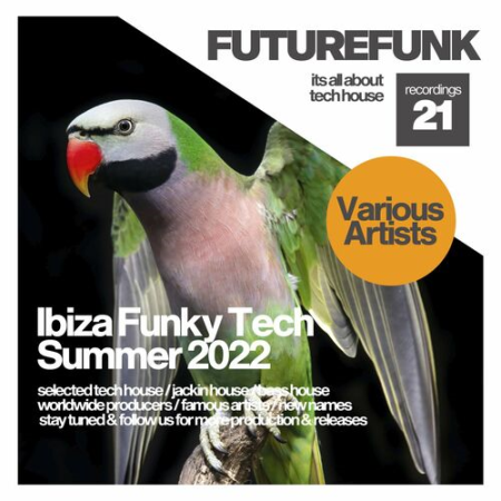 VA - Ibiza Funky Tech Summer 2022 (2022)