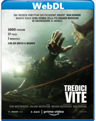 Tredici vite (2022) WEBDL 1080p H264 E-AC3+AC3 ITA ENG