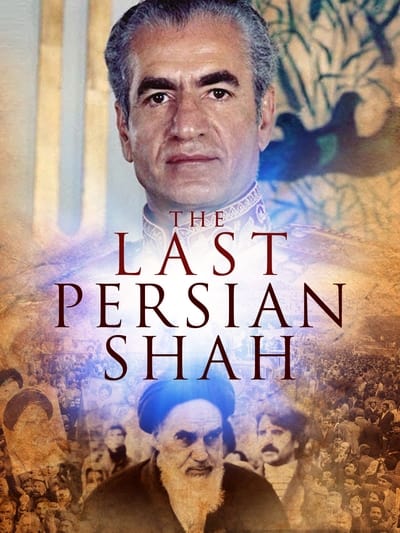 the-last-persian-shah-2019-720p-web-h264