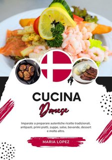 Maria Lopez - Cucina danese (2024)