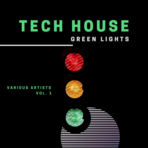 Tech House Green Lights, Vol. 1 (2020) mp3 320 Kbps