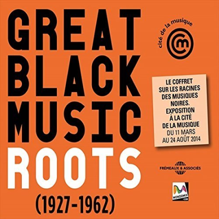 VA - Great Black Music Roots (1927-1962) [3CD] (2014)