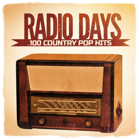 VA - Radio Days, Vol. 3: 100 Country Pop Hits from the 60's and 70's (2014) FLAC/MP3