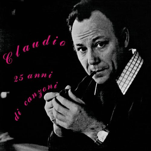 Claudio Villa - 25 Anni di Canzoni [Album] (2010) .FLAC