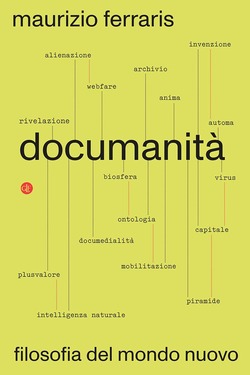 Maurizio Ferraris – Documanità (2021)